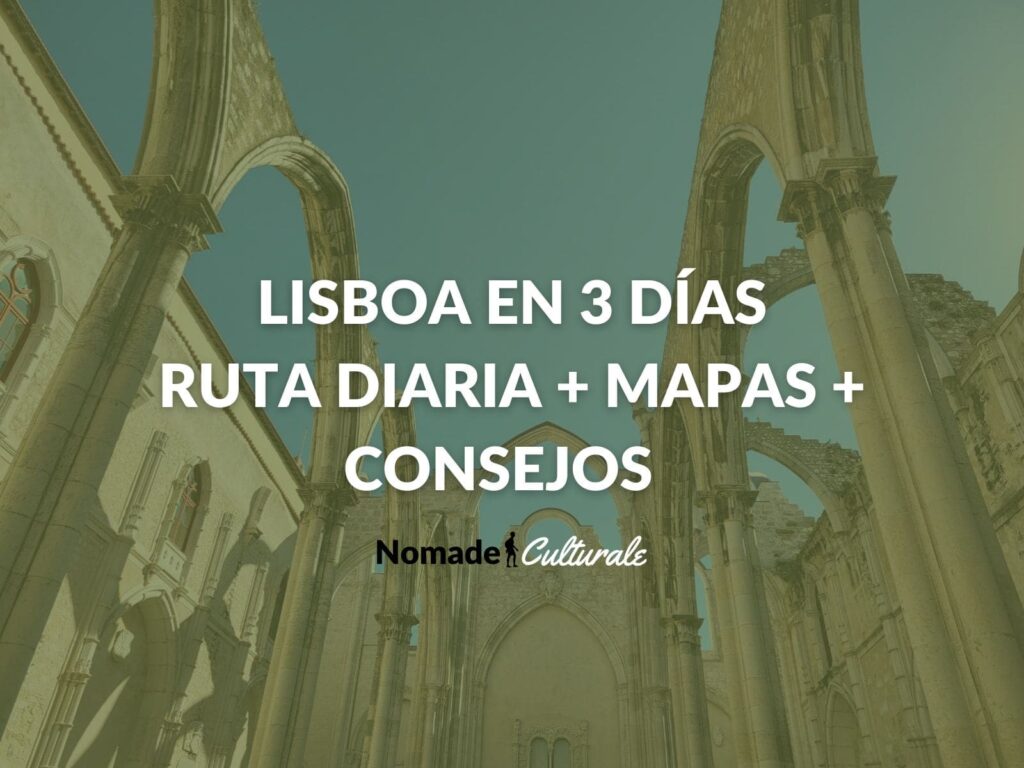Qué ver en Lisboa en 3 días